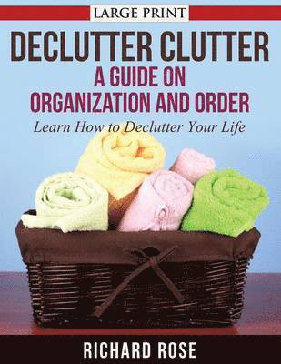 bokomslag Declutter Clutter