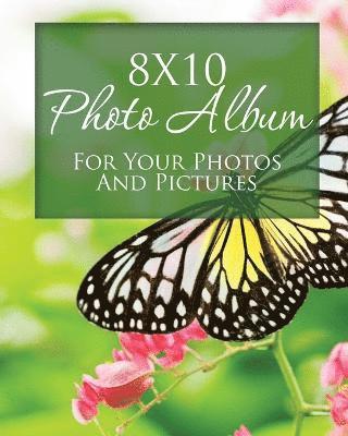 bokomslag 8x10 Photo Album for Your Photos and Pictures