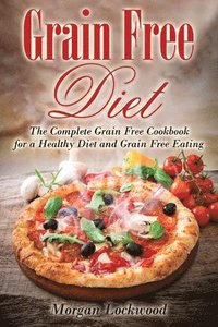 bokomslag Grain Free Diet