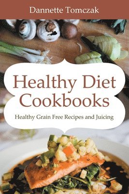 bokomslag Healthy Diet Cookbooks