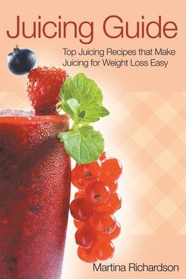 bokomslag Juicing Guide