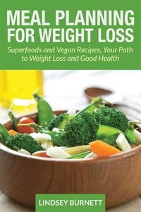 bokomslag Meal Planning for Weight Loss