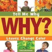 Linda Crotta Brennan - Leaves Change Color, Häftad