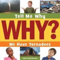 Linda Crotta Brennan - We Have Tornadoes, Häftad
