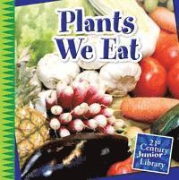 bokomslag Plants We Eat