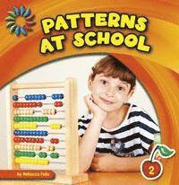 Rebecca Felix - Patterns at School, Häftad. Tillgänglighet: Tillfälligt slut