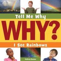 Kathryn Beaton - I See Rainbows, Inbunden