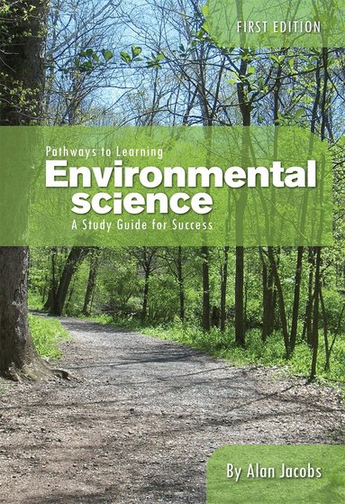 Alan M. Jacobs - Pathways to Learning Environmental Science, Häftad