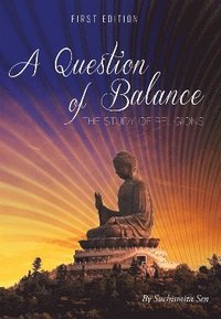 bokomslag A Question of Balance