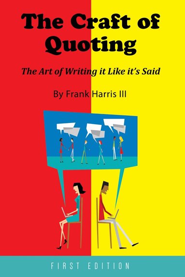 Frank Harris III - Craft of Quoting, Häftad