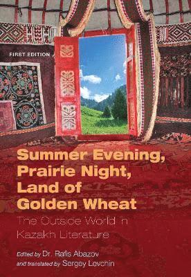 bokomslag Summer Evening, Prairie Night, Land of Golden Wheat