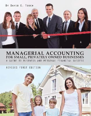 bokomslag Managerial Accounting for Small, Privately Owned Businesses