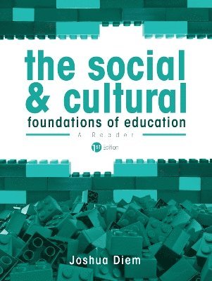 Social and Cultural Foundations of Education