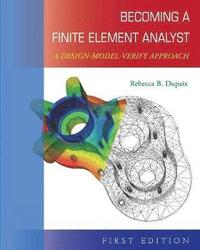 bokomslag Becoming a Finite Element Analyst