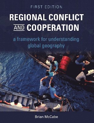 Regional Conflict and Cooperation 1
