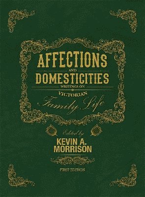 Affections and Domesticities 1