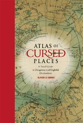 bokomslag Atlas of Cursed Places