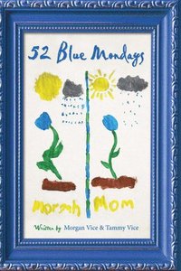 bokomslag 52 Blue Mondays
