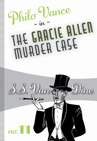 S.S. Van Dine - Gracie Allen Murder Case, Häftad