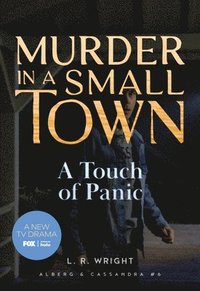 bokomslag A Touch of Panic: Murder in a Small Town