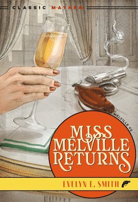 bokomslag Miss Melville Returns