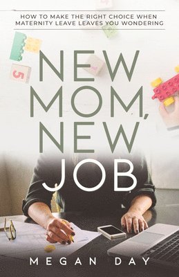 New Mom, New Job 1