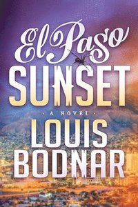 bokomslag El Paso Sunset