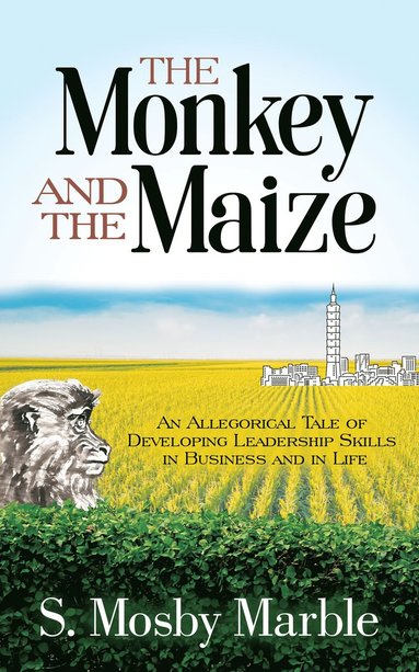 bokomslag Monkey and the Maize