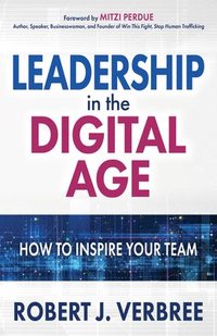 bokomslag Leadership in the Digital Age