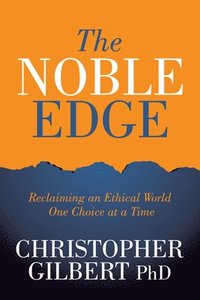 bokomslag The Noble Edge