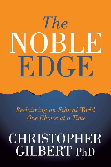 Christopher Gilbert - Noble Edge, Häftad