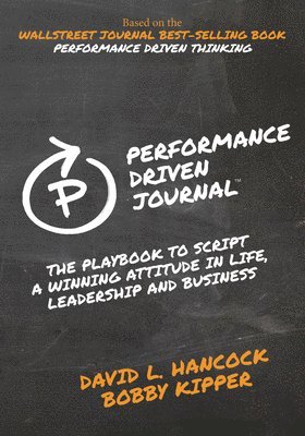 Performance-Driven Journal 1