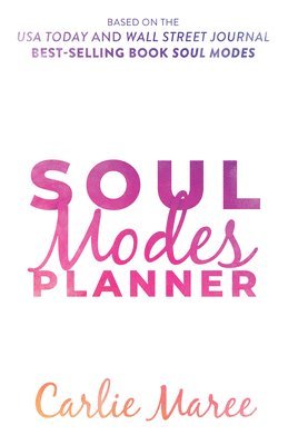 bokomslag Soul Modes Planner