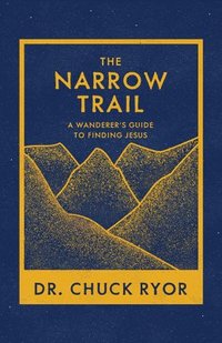 bokomslag The Narrow Trail