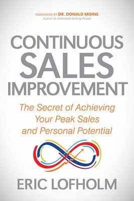 Eric Lofholm - Continuous Sales Improvement, Häftad