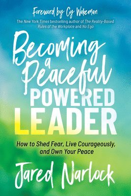 bokomslag Becoming a Peaceful Powered Leader