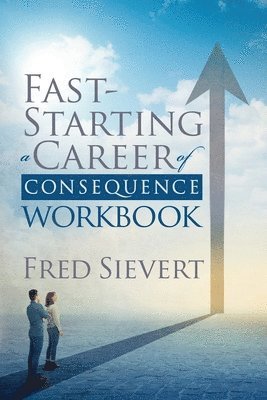 Fast Starting a Career of Consequence 1