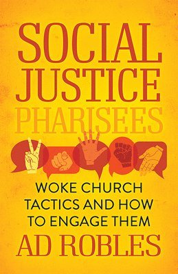 Social Justice Pharisees 1