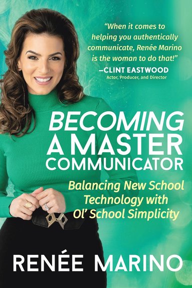 bokomslag Becoming a Master Communicator
