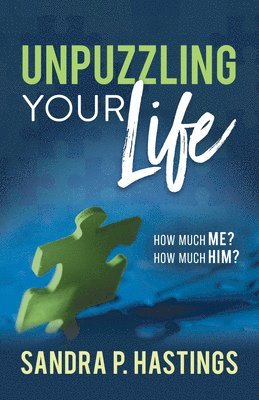 Unpuzzling Your Life 1