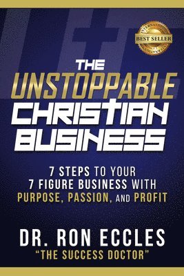 The Unstoppable Christian Business 1