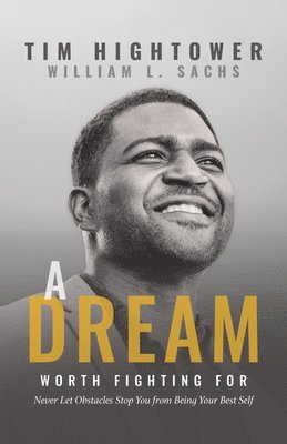bokomslag Dream Worth Fighting For