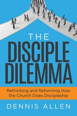 The Disciple Dilemma 1