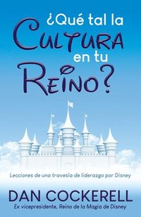 bokomslag Que tal la Cultura en tu Reino?