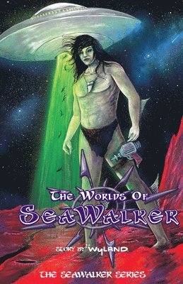 bokomslag The Worlds of SeaWalker