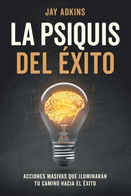 LA PSIQUIS DEL EXITO 1