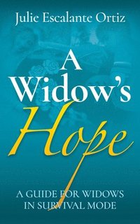 bokomslag A Widow's Hope