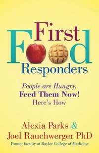 bokomslag First Food Responders