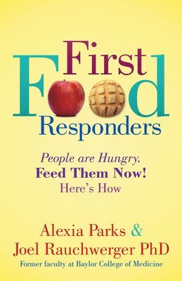 bokomslag First Food Responders