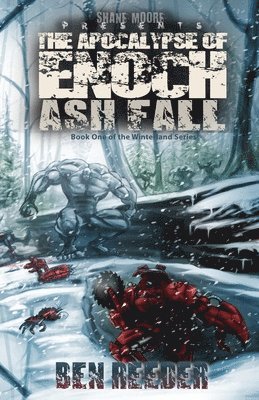 Ash Fall: The Apocalypse of Enoch
